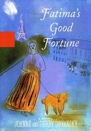Cover of: Fatima's good fortune by Joanne Dryansky