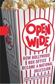 Cover of: Open wide: how Hollywood box office became a national obsession