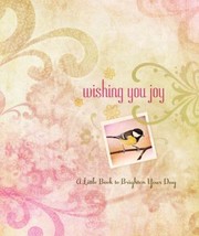 Cover of: Wishing You Joy
            
                Daymaker Expressions