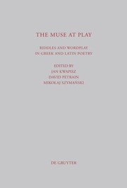 Cover of: The Muse At Play Riddles And Wordplay In Greek And Latin Poetry