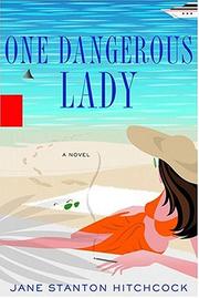 Cover of: ONE DANGEROUS LADY by Jane Hitchcock