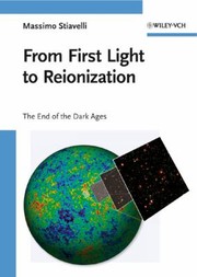 Cover of: From First Light To Reionization The End Of The Dark Ages