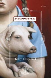 Cover of: PIGTOPIA by Kitty Fitzgerald