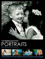 Cover of: The Digital Slr Expert Portraits Essential Advice From Top Pros