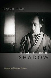 Cover of: The Aesthetics Of Shadow Lighting And Japanese Cinema