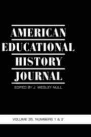 Cover of: American Educational History Journal Volume 35 Number 1  2 2008 Hc