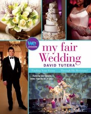 Cover of: My Fair Wedding Finding Your Vision Through His Revisions