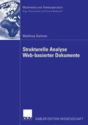 Cover of: Strukturelle Analyse Webbasierter Dokumente