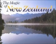 Cover of: The Magic Of New Zealand