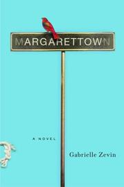 Cover of: MARGARETTOWN by Gabrielle Zevin
