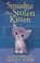 Cover of: Smudge The Stolen Kitten