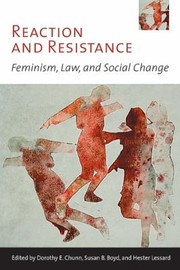 Cover of: Reaction And Resistance Feminism Law And Social Change