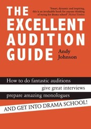 Cover of: The Excellent Audition Guidebook
