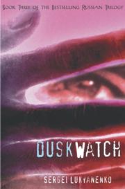 Cover of: Twilight Watch by Sergeĭ Lukʹi͡anenko