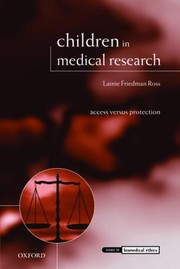 Cover of: Children In Medical Research Access Versus Protection