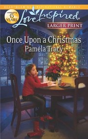 Cover of: Once Upon A Christmas by Pamela Tracy