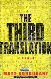 Cover of: Third Translation, The by Matt Bondurant, Matt Bondurant