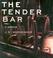 Cover of: Tender Bar, The