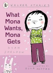 Cover of: What Mona Wants Mona Gets