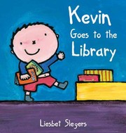 Cover of: Kevin Goes To The Library