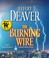 Cover of: The Burning Wire A Lincoln Rhyme Novel