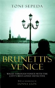 Cover of: Brunettis Venice Walks Through The Novels