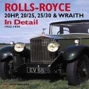 Cover of: Rollsroyce 20hp 2025 2530 Wraith In Detail 19221939