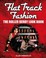 Cover of: Flat Track Fashion The Roller Derby Look Book