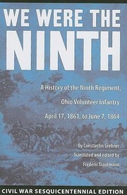 Cover of: We Were The Ninth A History Of The Ninth Regiment Ohio Volunteer Infantry April 17 1861 To June 7 1864