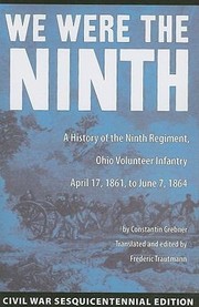 Cover of: We Were The Ninth A History Of The Ninth Regiment Ohio Volunteer Infantry April 17 1861 To June 7 1864 by 