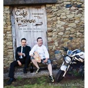 Cover of: Caf Firenze Cookbook Mangia Bevi Food Drink Recipes From The Tuscan Sons by 