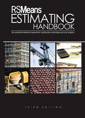 RSMeans Estimating Handbook