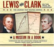 Cover of: Lewis and Clark on the trail of discovery: the journey that shaped America