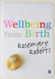 Cover of: Wellbeing From Birth by 