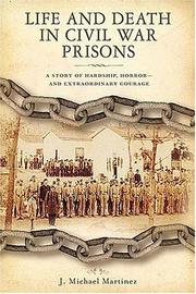 Cover of Life and death in Civil War prisons
