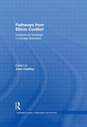 Cover of: Paths Towards Ethnic Conflict Resolution The Comparative Dimension