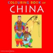 Cover of: The British Museum Colouring Book of China