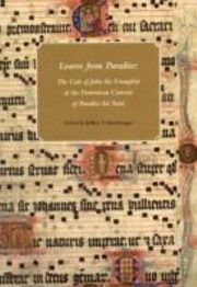 Cover of: Leaves From Paradise The Cult Of John The Evangelist At The Dominican Convent Of Paradies Bei Soest by 