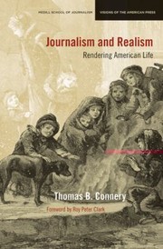 Cover of: Journalism And Realism Rendering American Life