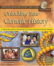 Cover of: Unlocking Your Genetic History by Thomas H. Shawker