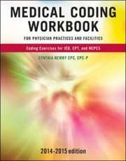 Cover of: Medical Coding Workbook For Physician Practices And Facilities by 