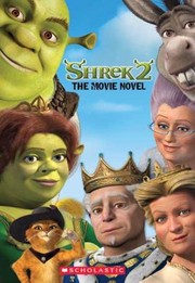Cover of: Shrek 2 The Movie Novel