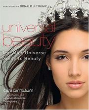 Cover of: Universal beauty: the Miss Universe guide to beauty