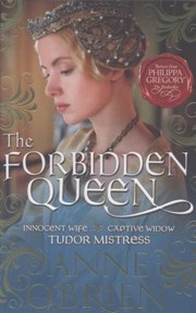The Forbidden Queen by Anne O'Brien