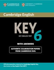 Cover of: Cambridge Key English 6 Official Examination Papers From University Of Cambridge Esol Examinations by 