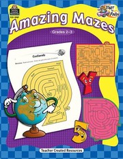 Cover of: Amazing Mazes Grades 23
            
                Start to Finish Teacher Created Resources