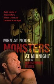 Cover of: Men At Noon Monsters At Midnight