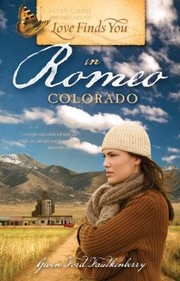 Cover of: Love Finds You In Romeo Colorado