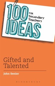 Cover of: 100 Ideas For Secondary Teachers Gifted And Talented