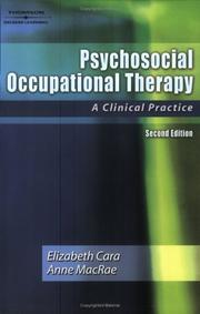 Psychosocial occupational therapy by Elizabeth Cara, Anne MacRae